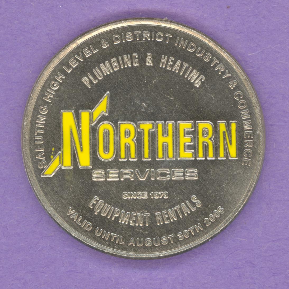 2005 High Level Alberta Trade Token or Dollar Northern Services Enameled NS